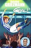 Goal !, Tome 6 : A l'assaut des sommets by 
