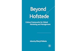 Beyond Hofstede: Culture Frameworks for Global Marketing and Management