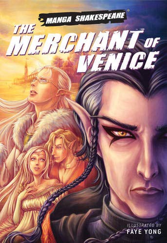 The Merchant of Venice (Manga Shakespeare) The Merchant of Venice (Manga Shakespeare)
