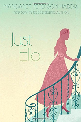 Just Ella (The Palace Chronicles)