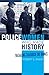 Policewomen Who Made History: Breaking through the Ranks