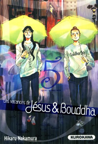 Les  vacances de Jésus & Bouddha