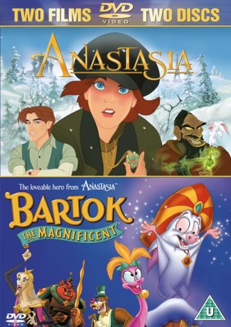 Anastasia / Bartok The Magnificent