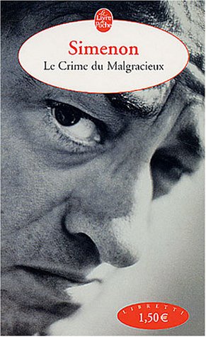 Le  crime du malgracieux