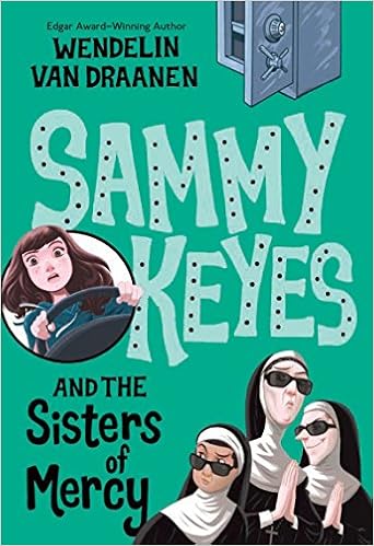 Sammy Keyes And The Sisters Of Mercy Van Draanen Wendelin 9780375801839 Amazon Com Books