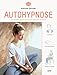 Autohypnose : 20 exercices pour se sentir mieux by