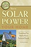 How to Solar Power Your Home: Everything You Need to Know Explained Simply (Back to Basics)