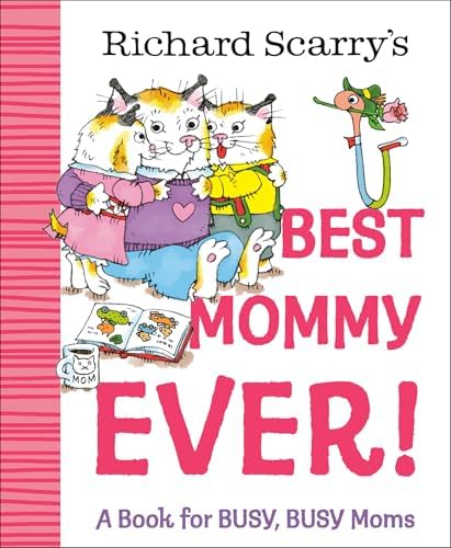 Richard Scarry's Busiest People Ever! 50th Anniversary Edition