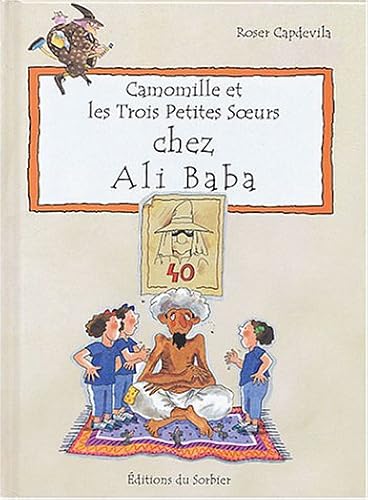 Download Camomille et les Trois Petites Soeurs : Chez Ali-baba PDF