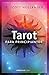 Tarot para principiantes (Spanish Edition) by