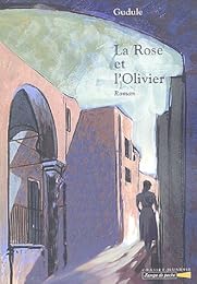 La  rose et l'olivier