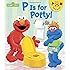 P is for Potty! (Sesame Street) (Lift-the-Flap)