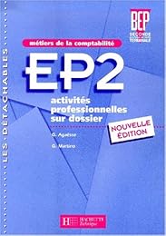 EP2, activités professionnelles sur dossier