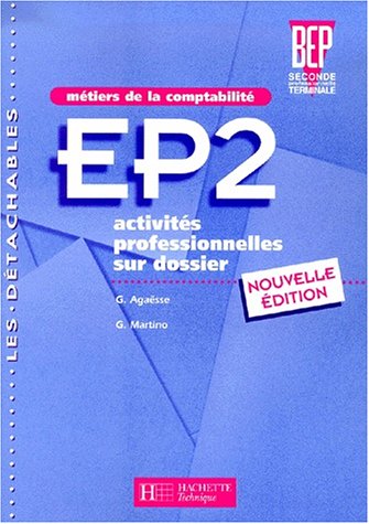EP2, activités professionnelles sur dossier