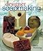 Designer Soapmaking by 