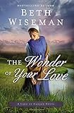 The Wonder of Your Love (A Land of Canaan Novel)