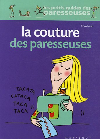 La  couture des paresseuses