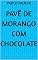 Livro PAVÊ DE MORANGO COM CHOCOLATE
