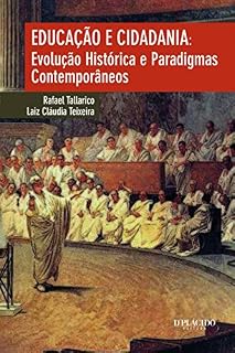 Livro Educação e cidadania: Evolução histórica e paradigmas contemporâneos