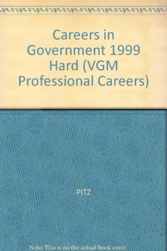 Careers in Government (VGM Professional Careers)