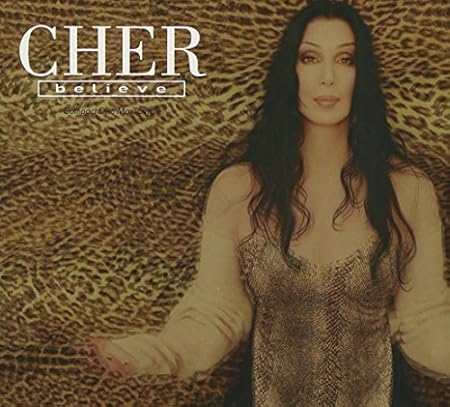 - Believe by Cher (1998-11-17) - Amazon.com Music