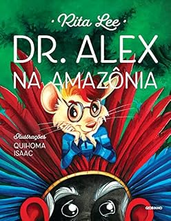 Livro Dr. Alex na Amazônia