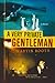 A Very Private Gentleman: A Novel