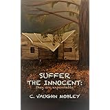 Suffer the Innocent (The Innocent Series Book 1)