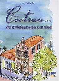 Jean Cocteau, de Villefranche-sur-Mer