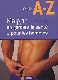 Maigrir en gardant la santé