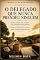 Livro O DELEGADO QUE NUNCA PRENDEU NINGUÉM: Uma cidade sem crimes. Um delegado sem prisões. (Série: CRÔNICAS DE RURÓPOLIS Livro 2)