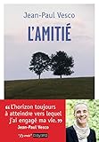 L'amitié (J'y crois) (French Edition) by 