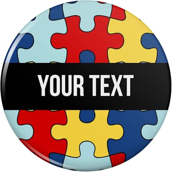 I have Autism Thank you for being patience 1.25 Pinback Button Pin