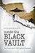 Inside The Black Vault: The Government's UFO Secrets Revealed by John Greenewald Jr.