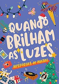 Livro Quando brilham as luzes: Histórias de Natal