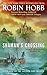 Robin Hobb Soldier Son Trilogy 3 Books Collection Pack Set RRP: £24.99 (Shaman's Crossing, Forest Mage, Renegade's Magic)