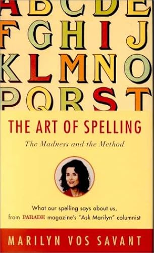 Download The Art of Spelling: The Madness and the Method PDF