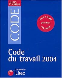 Code du travail 2004