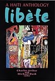 Front cover for the book A Haiti Anthology: Libete by Michael Dash