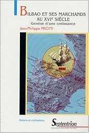 Bilbao et ses marchands au XVIe siècle
