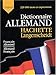 Grand dictionnaire allemand Hachette Langenscheidt : Français-Allemand, Allemand-Français by 