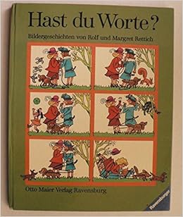 Hast Du Worte Bildergeschichten Rettich Rolf Rettich Margret Amazon De Bucher