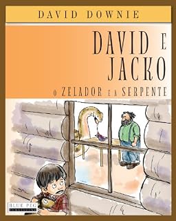 Livro David e Jacko: O Zelador e a Serpente (South American Portuguese Edition)