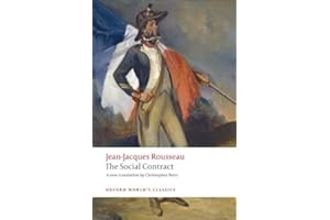 Discourse on Political Economy and The Social Contract (Oxford World's Classics)