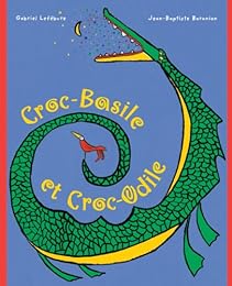 Croc-Basile et Croc-Odile