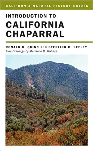 Introduction to California Chaparral (Volume 90) (California Natural History Guides)
