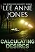 Calculating Desires (The Rockford Security Series Book 4)