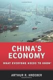 China's Economy: What Everyone Needs to Know&reg;