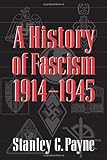 A History of Fascism, 19141945