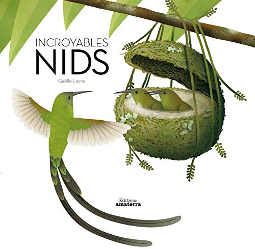 Incroyables nids by 